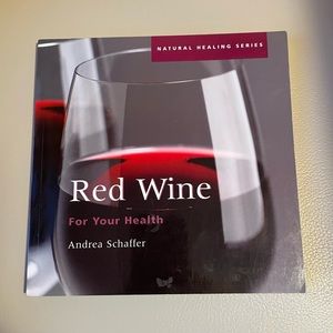 Red Wine For Your Health Book